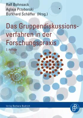 Bohnsack / Przyborski / Schäffer |  Das Gruppendiskussionsverfahren in der Forschungspraxis | eBook | Sack Fachmedien