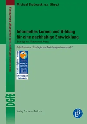 Brodowski / Devers-Kanoglu / Overwien |  Informelles Lernen und Bildung für eine nachhaltige Entwicklung | eBook | Sack Fachmedien