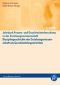 Andresen / Glaser |  Disziplingeschichte der Erziehungswissenschaft als Geschlechtergeschichte | eBook | Sack Fachmedien