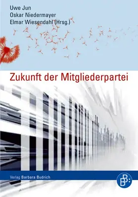 Jun / Niedermayer / Wiesendahl | Die Zukunft der Mitgliederpartei | E-Book | www.sack.de
