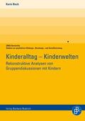 Bock |  Kinderalltag – Kinderwelten | eBook | Sack Fachmedien
