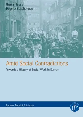 Hauss / Schulte |  Amid Social Contradictions | eBook | Sack Fachmedien