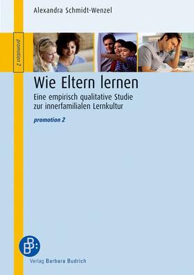 Schmidt-Wenzel |  Wie Eltern lernen | eBook | Sack Fachmedien