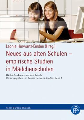 Herwartz-Emden | Neues aus alten Schulen – empirische Studien in Mädchenschulen | E-Book | sack.de