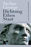 Pieger / Schefold |  Stefan George Dichtung - Ethos - Staat | Buch |  Sack Fachmedien