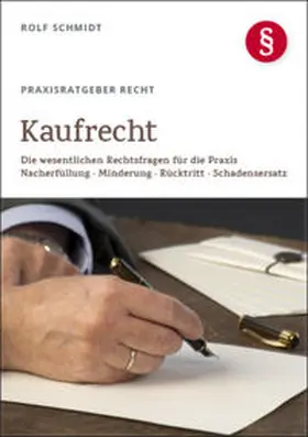 Schmidt | Praxisratgeber Recht | Buch | 978-3-86651-159-0 | www.sack.de