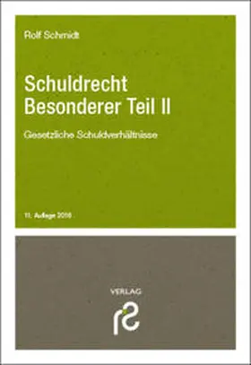 Schmidt | Schuldrecht Besonderer Teil II | Buch | 978-3-86651-173-6 | www.sack.de