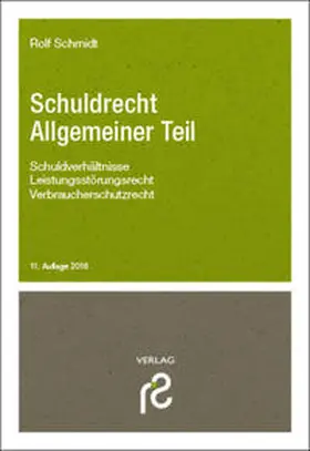 Schmidt | Schuldrecht Allgemeiner Teil | Buch | 978-3-86651-174-3 | sack.de