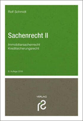 Schmidt | Sachenrecht II | Buch | sack.de