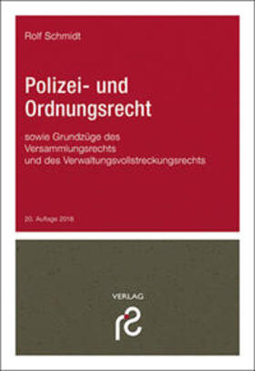 Schmidt | Polizei- und Ordnungsrecht | Buch | 978-3-86651-220-7 | sack.de
