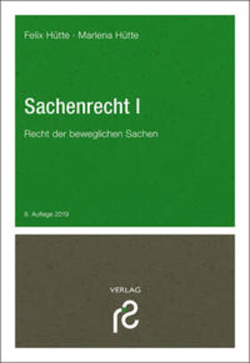 Hütte / Schmidt | Hütte, F: Sachenrecht I | Buch | sack.de