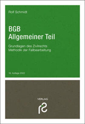Schmidt | BGB Allgemeiner Teil | Buch | 978-3-86651-247-4 | sack.de