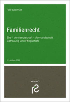 Schmidt | Familienrecht | Buch | 978-3-86651-251-1 | sack.de
