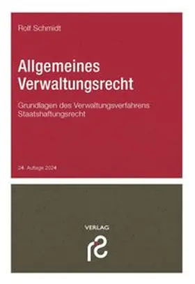 Schmidt |  Allgemeines Verwaltungsrecht | Buch |  Sack Fachmedien