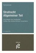 Schmidt |  Strafrecht Allgemeiner Teil | Buch |  Sack Fachmedien