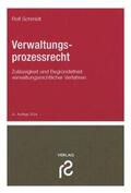 Schmidt |  Verwaltungsprozessrecht | Buch |  Sack Fachmedien
