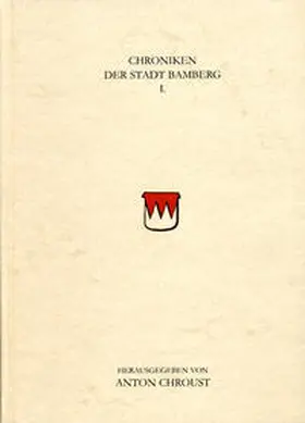 Weiß |  Chroniken der Stadt Bamberg | Buch |  Sack Fachmedien