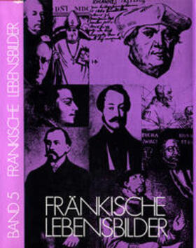 Pfeiffer / Gesellschaft f. fränkische Geschichte | Fränkische Lebensbilder Band 5 | Buch | 978-3-86652-705-8 | sack.de