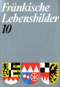 Wendehorst / Pfeiffer / Gesellschaft f. fränkische Geschichte |  Fränkische Lebensbilder Band 10 | Buch |  Sack Fachmedien
