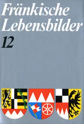 Weiß / Wendehorst |  Fränkische Lebensbilder Band 12 | Buch |  Sack Fachmedien
