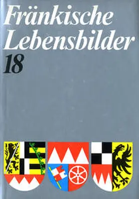 Weiß / Schneider |  Fränkische Lebensbilder Band 18 | Buch |  Sack Fachmedien