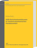 Eichel |  AGB-Gerichtsstandsklauseln im deutsch-amerikanischen Handelsverkehr | eBook | Sack Fachmedien