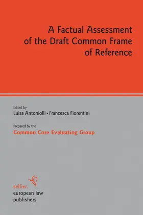 Anatoniolli / Common Core Evaluating Group / Fiorentini |  A Factual Assessment of the Draft Common Frame of Reference | eBook | Sack Fachmedien