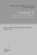 Research Group on the Existing EC Private Law (Acquis Group) |  Contract II | eBook | Sack Fachmedien