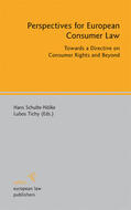 Schulte-Nölke / Tichy |  Perspectives for European Consumer Law | eBook | Sack Fachmedien