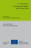 Busch / Schulte-Nölke |  EU Compendium - Fundamental Rights and Private Law | eBook | Sack Fachmedien