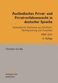 Bar |  Ausländisches Privat- und Privatverfahrensrecht in deutscher Sprache | eBook | Sack Fachmedien