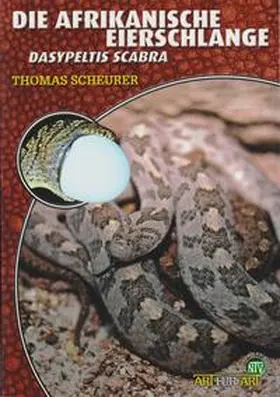 Scheurer |  Die afrikanische Eierschlange | Buch |  Sack Fachmedien