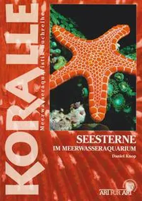 Knop |  Seesterne im Meerwasseraquarium | Buch |  Sack Fachmedien