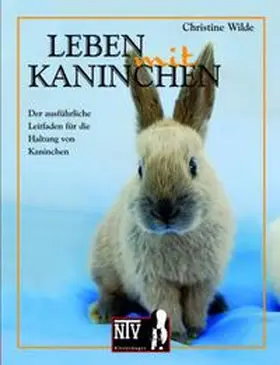 Wilde |  Leben mit Kaninchen | Buch |  Sack Fachmedien