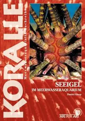 Knop |  Seeigel im Meerwasseraquarium | Buch |  Sack Fachmedien