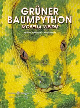 Hoffmann / Motz |  Grüner Baumpython | Buch |  Sack Fachmedien