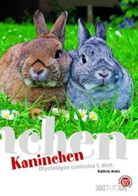 Aretz | Kaninchen | Buch | 978-3-86659-112-7 | www.sack.de