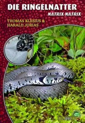 Klesius / Jorias | Die Ringelnatter | Buch | 978-3-86659-288-9 | www.sack.de