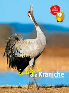 Müller-Wensky |  Entdecke die Kraniche | Buch |  Sack Fachmedien