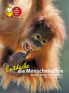 Wilms |  Entdecke die Menschenaffen | Buch |  Sack Fachmedien