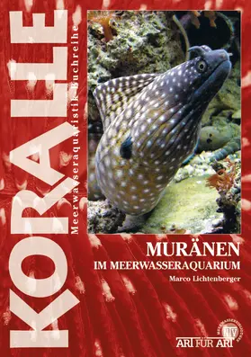 Lichtenberger | Muränen im Meerwasseraquarium | E-Book | www.sack.de