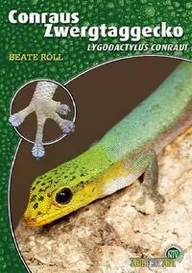 Röll | Conraus Zwergtaggecko | Buch | 978-3-86659-478-4 | www.sack.de