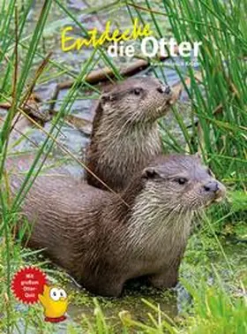 Krüger | Entdecke die Otter | Buch | 978-3-86659-479-1 | www.sack.de