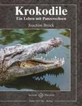 Brock |  Krokodile | Buch |  Sack Fachmedien