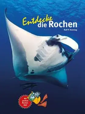 Sonntag |  Entdecke die Rochen | Buch |  Sack Fachmedien