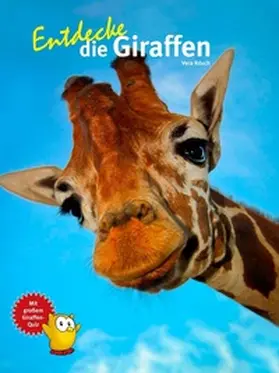 Rduch |  Entdecke die Giraffen | Buch |  Sack Fachmedien
