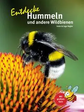 Vogler |  Entdecke Hummeln und andere Wildbienen | Buch |  Sack Fachmedien