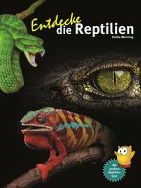 Werning |  Entdecke die Reptilien | Buch |  Sack Fachmedien