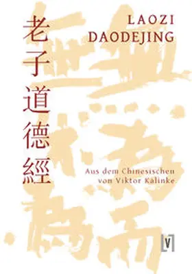 Laozi |  Daodejing - Taoteking | Buch |  Sack Fachmedien