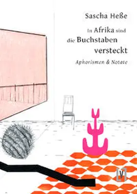 Heße |  In Afrika sind die Buchstaben versteckt | Buch |  Sack Fachmedien